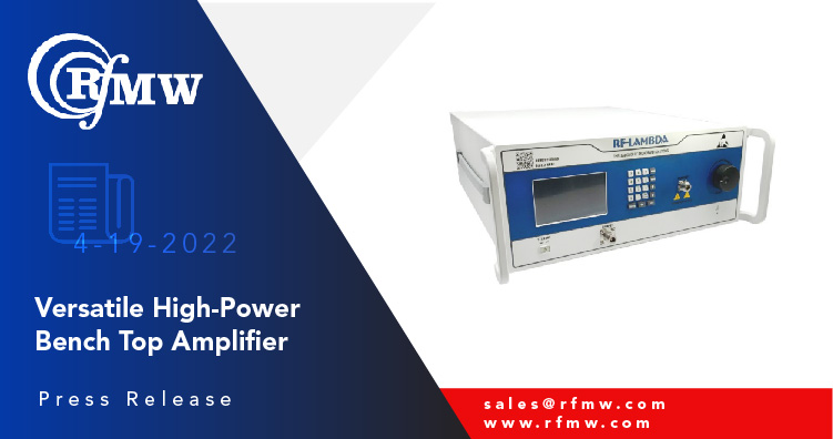 The RF-Lambda REMC02G06GE wideband, benchtop Power Amplifier delivers up to 57.7 dBm of saturated power output over a range of 2 to 6 GHz with 70 dB of small signal gain.