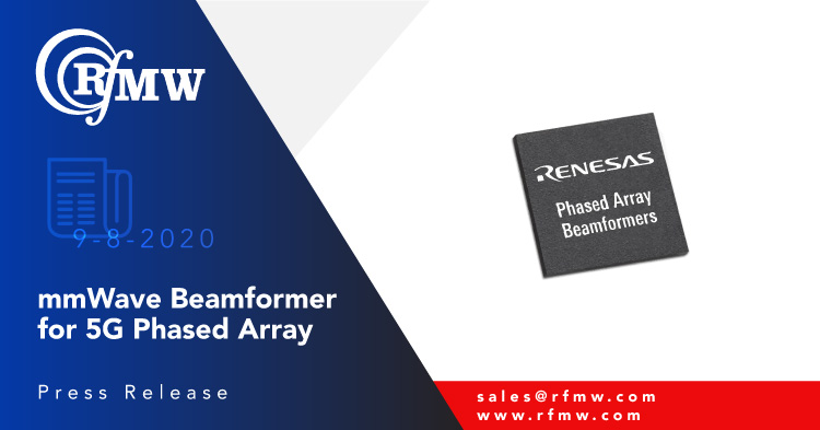 The Renesas F5280 IC is a 4-channel, TRX, half-duplex silicon device for 25 to 31GHz 5G phased-array applications 