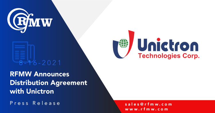 RFMW and Unictron Announce Distribution Agreement