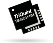 TriQuint TGA2611-SM and TGA2612-SM GaN LNAs cover 2 to 12GHz