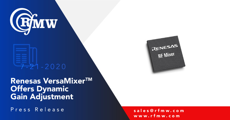 The Renesas F1192B downconverting mixer offers dual-paths for MIMO radios operating between 400 and 3800 MHz.