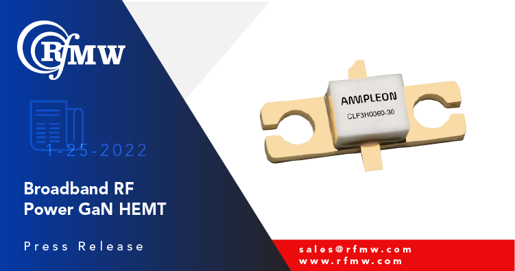 The Ampleon CLF3H0060-30U is a 30 Watt, unmatched, broadband, GaN-SiC HEMT transistor usable for both CW and pulsed applications from DC to 6.0 GHz
