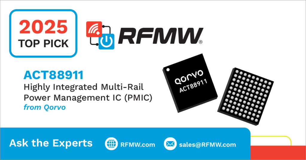 RFMW 2025 Top Pick, Qorvo ACT88911 Highly Integrated Multi-Rail Power Management IC (PMIC)