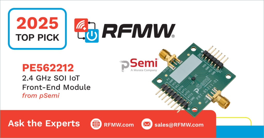 RFMW 2025 Top Pick, pSemi PE562212 2.4 GHz SOI IoT Front-End Module